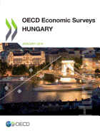 OECD Economic Surveys: Hungary 2014