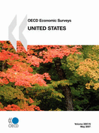 OECD Economic Surveys: United States - Volume 2007 Issue 9