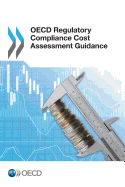 OECD Regulatory Compliance Cost Assessment Guidance