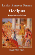 Oedipus: Tragdie in f?nf Akten