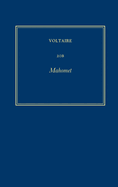 OEuvres compl?tes de Voltaire (Complete Works of Voltaire) 20B: Mahomet