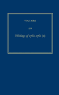 OEuvres compl?tes de Voltaire (Complete Works of Voltaire) 51B: Writings of 1760-1761 (II)
