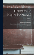 Oeuvres de Henri Poincare; Tome T.9