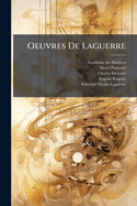 Oeuvres De Laguerre