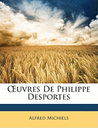 OEuvres De Philippe Desportes