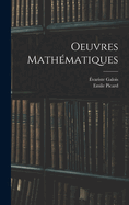 Oeuvres Mathematiques