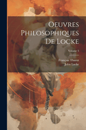 Oeuvres Philosophiques de Locke; Volume 5