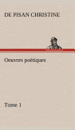 Oeuvres potiques Tome 1