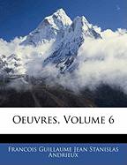 Oeuvres, Volume 6