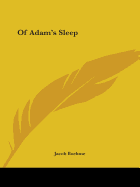 Of Adam's Sleep