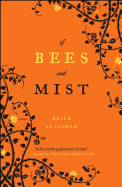 Of Bees and Mist