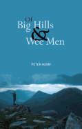 Of Big Hills and Wee Men