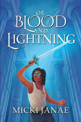 Of Blood and Lightning - Janae, Micki