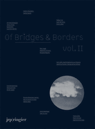 Of Bridges & Borders