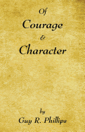 Of Courage & Character