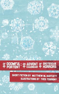 Of Doomful Portent - Bartlett, Matthew M