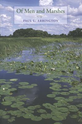 Of Men and Marshes - Errington, Paul