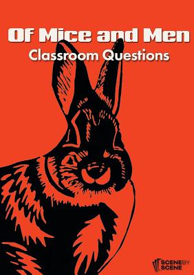 Of Mice and Men Classroom Questions - Farrell, Amy, Professor