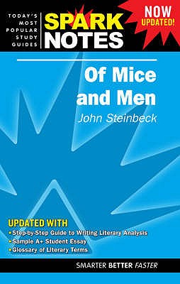 "Of Mice and Men" - Steinbeck, John, and SparkNotes (Editor)