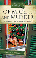 Of Mice... and Murder: A Maxie Mouse Mystery