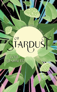 Of Stardust: Lore reshaped