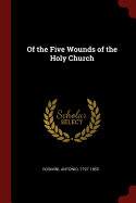 Of the Five Wounds of the Holy Church