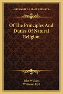 Of the principles and duties of natural religion.
