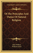 Of The Principles And Duties Of Natural Religion