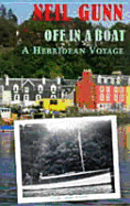 Off in a Boat: Hebridean Voyage