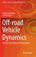 Off-Road Vehicle Dynamics: Analysis, Modelling and Optimization