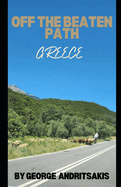 Off The Beaten Path: Greece