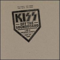Off the Soundboard: Live in Virginia Beach, VA, July 25, 2004 - Kiss