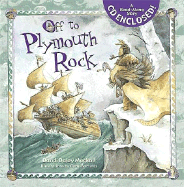 Off to Plymouth Rock! - Mackall, Dandi Daley