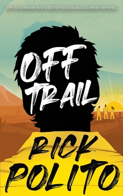 Off Trail - Polito, Rick