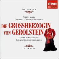 Offenbach: Die Groherzogin von Gerolstein - Adolf Dallapozza (vocals); Alexander Malta (vocals); Christine Mann (vocals); Enriqueta Tarres (vocals);...