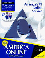 Official America Online for Windows 3.1 Membership Kit and Tour Guide: Everything You Need to Begin Enjoying the Nation's Most Exciting Online Service
