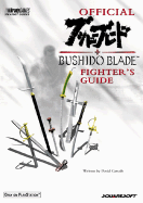 Official Bushido Blade Fighter's Guide