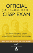 Official (Isc)2 Guide to the Cissp Exam - Hansche Cissp, Susan, and Berti Cissp, John, and Hare, Chris