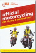 Official Motorcycling 2003: CBT, Theory and Practical Test - Driving Standards Agency