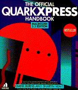 Official QuarkXPress Handbook (Macintosh 3.3 Ed): Mac 3.3 Ed