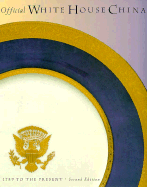 Official White House China - Klapthor, Margaret Brown