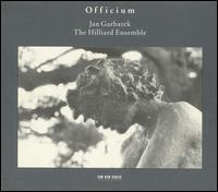 Officium - Jan Garbarek / The Hilliard Ensemble