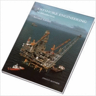 Offshore Engineering: An Introduction