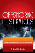 Offshoring It Services: Offshoring Management, 2nd Revised Edition