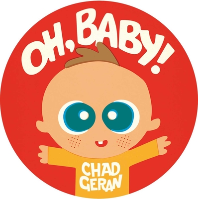 Oh, Baby! - Geran, Chad