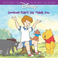 Oh Bother: Someone Didn't Say Thank You