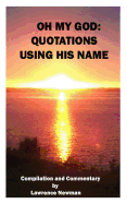 Oh My God: Quotations Using His Name