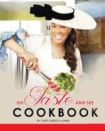 Oh Taste And See Cookbook