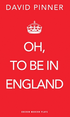 Oh, to be in England - Pinner, David