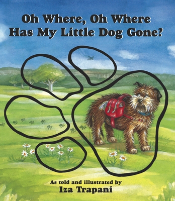 Oh Where, Oh Where Has My Little Dog Gone? - 